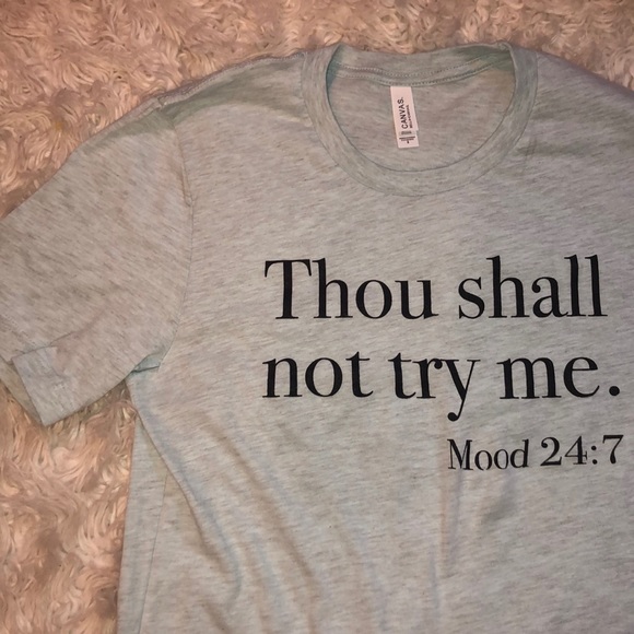 🖤Thou Shall Not Try Me Tee - Picture 2 of 3